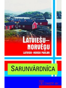Latviešu-norvēģu sarunvārdnīca  Latviešu-norvēģu sarunvārdnīca