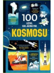 100 lietas, kas jāzina par kosmosu 100 lietas, kas jāzina par kosmosu