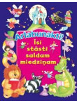 Arlabunakti! Īsi stāsti saldam miedziņam Arlabunakti! Īsi stāsti saldam miedziņam