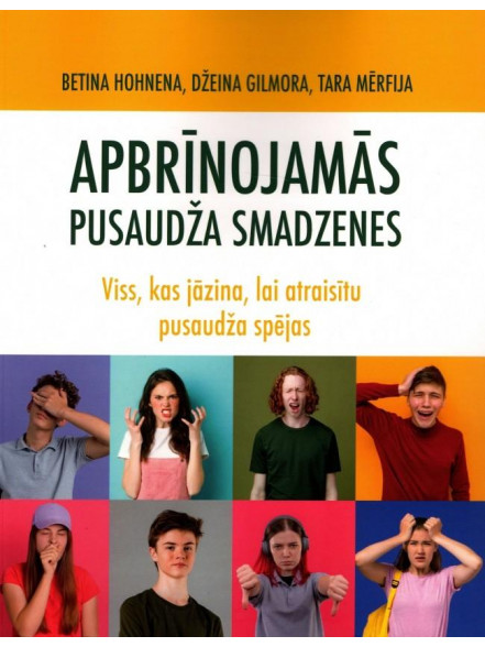 Apbrīnojamās pusaudžu smadzenes Apbrīnojamās pusaudžu smadzenes
