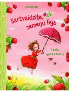 Sārtvaidzīte, zemeņu feja  Sārtvaidzīte, zemeņu feja