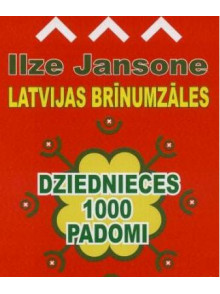 Latvijas brīnumzāles  Latvijas brīnumzāles