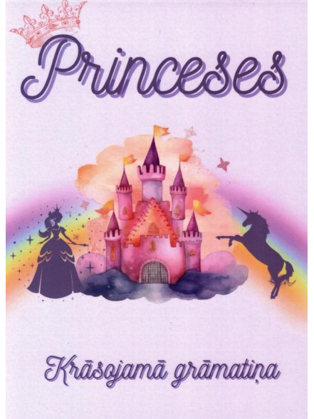 Princeses. Krāsojamā grāmata