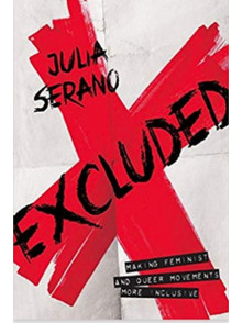 Excluded: Making Feminist And Queer Movements Inclusive Excluded: Making Feminist And Queer Movements Inclusive