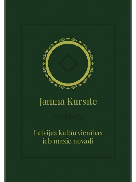 Latvijas kultūrvienības jeb mazie novadi