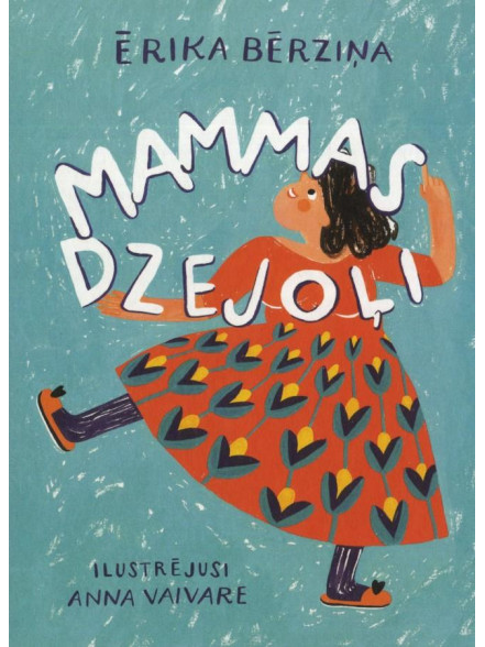 Mammas dzejoļi Mammas dzejoļi