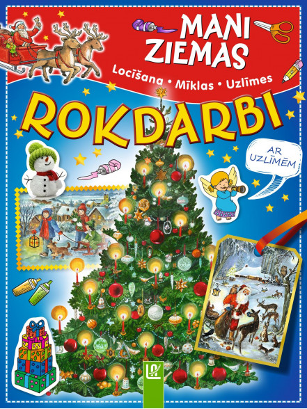 Mani ziemas rokdarbi  locīšana, mīklas, uzlīmes Mani ziemas rokdarbi  locīšana, mīklas, uzlīmes