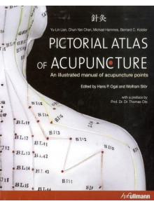 Pictorial Atlas of Acupuncture An illustrated manual