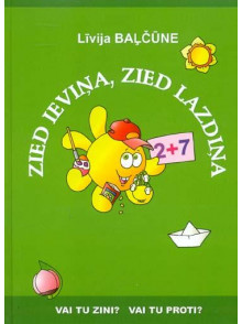 Zied ieviņa, zied lazdiņa.  Vai tu zini,vai tu prot