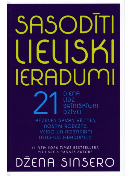 Sasodīti lieliski ieradumi