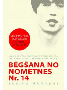 Bēgšana no nometnes Nr.14  Bēgšana no nometnes Nr.14