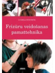 Frizūru veidošanas pamattehnika Frizūru veidošanas pamattehnika