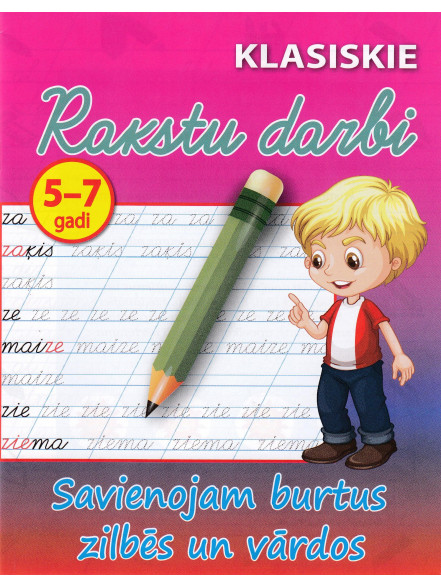 Savienojam burtus zilbēs un  vārdos 5-7 Savienojam burtus zilbēs un  vārdos 5-7