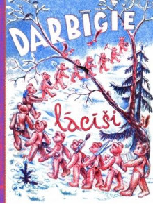 Darbīgie lācīši Darbīgie lācīši