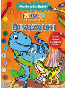Mazie mākslinieki! Dinozauri. Izkrāso pēc cipariem Mazie mākslinieki! Dinozauri. Izkrāso pēc cipariem