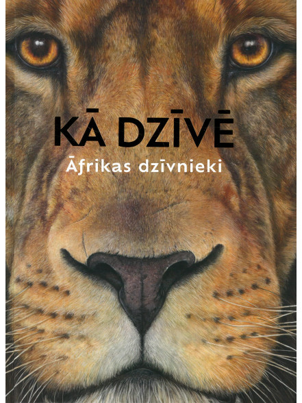 Kā dzīvē. Āfrikas dzīvnieki