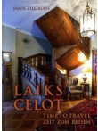 Laiks ceļot 2.daļa. Time to travel. Zeit zum reisen Laiks ceļot 2.daļa. Time to travel. Zeit zum reisen
