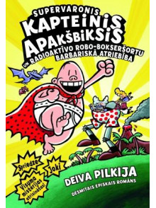 Supervaronis Kapteinis Apakšbi ksis X un radioaktīvo robo-bok Supervaronis Kapteinis Apakšbi ksis X un radioaktīvo robo-bok