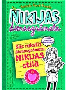 Nikijas dienasgrāmata. Sāc rakstīt dienasgrāmatu Nikijas dienasgrāmata. Sāc rakstīt dienasgrāmatu