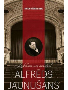 Labdien un sveiks! Alfrēds Jaunušans Labdien un sveiks! Alfrēds Jaunušans