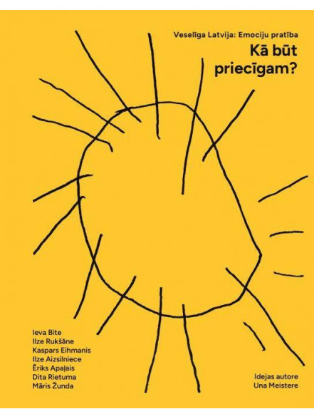 Kā būt priecīgam?
