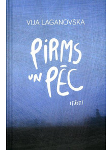 Pirms un pēc. Stāsti