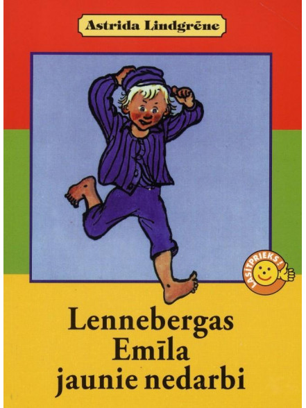 Lennebergas Emīla jaunie nedarbi (brošēts izdevums) Lennebergas Emīla jaunie nedarbi (brošēts izdevums)