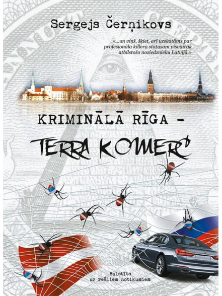 Kriminālā Rīga - Terra komerc Kriminālā Rīga - Terra komerc