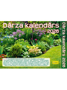 Dārza Kalendārs. Padomi dārzniekam