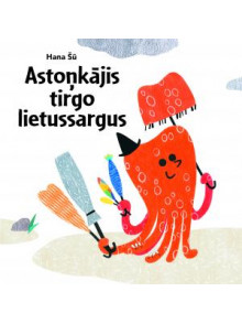 Astoņkājis tirgo lietussargus Astoņkājis tirgo lietussargus