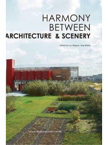 Harmony Between Architecture & Scenery