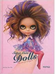 Super Cute Dolls. The Art of Erregiro