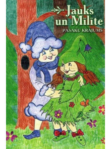 Jauks un Mīlīte Jauks un Mīlīte