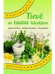 Tievē ar tautas līdzekļiem  Tievē ar tautas līdzekļiem