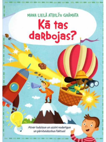 Kā tas darbojas? Mana lielā atbilžu grāmata