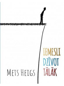 Iemesli dzīvot tālāk Iemesli dzīvot tālāk