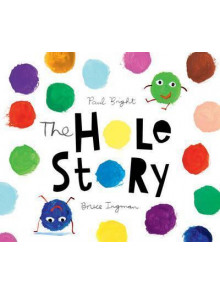 The Hole Story The Hole Story