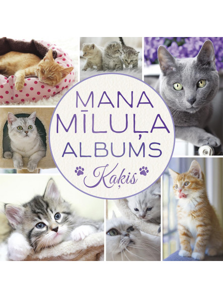 Mana mīluļa albums. Kaķis Mana mīluļa albums. Kaķis