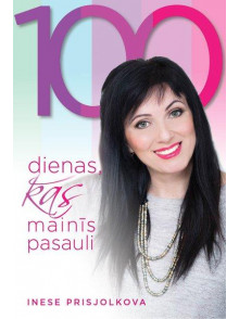 100 dienas, kas mainīs pasauli