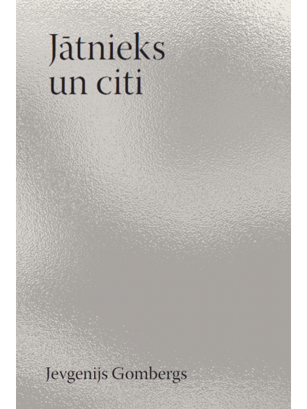 Jātnieks un citi Jātnieks un citi