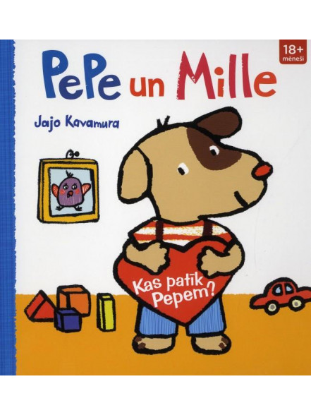 Pepe un Mille. Kas patīk Pepem? Pepe un Mille. Kas patīk Pepem?
