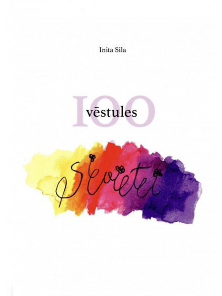 100 vēstules sievietei 100 vēstules sievietei