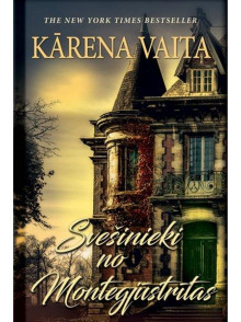 Svešinieki no Montegjūstrītas