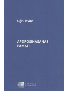 Apdrošināšanas pamati Apdrošināšanas pamati