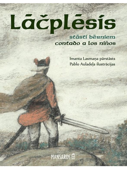 Lāčplēsis. Stāsti bērniem Lāčplēsis. Stāsti bērniem