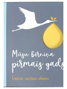Mūsu bērniņa pirmais gads