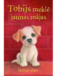 Tobijs meklē jaunas mājas  Tobijs meklē jaunas mājas
