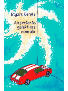 Aizķeršanās galaktikas nomalē