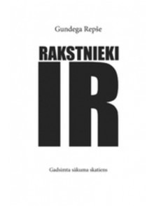 Rakstnieki IR  Rakstnieki IR