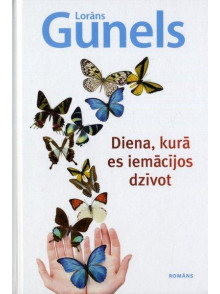 Diena, kurā es iemācījos dzīvot